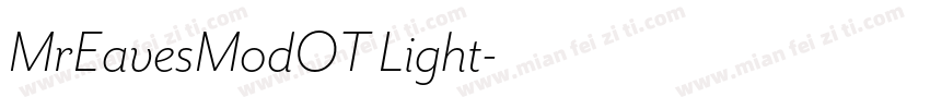 MrEavesModOT Light字体转换
